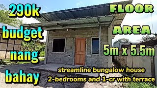 290k LOW BUDGET NA BAHAY  STREAMLINE BUNGALOW TYPE HOUSE [upl. by Hershel]