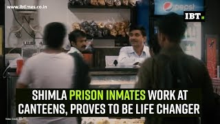 Shimla prison inmates work at canteens proves to be life changer [upl. by Siriso]