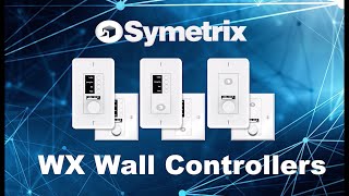 Symetrix W Series Wall Controllers [upl. by Klinger]