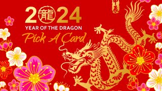 Pick A CardChinese New YearYear of the Dragon [upl. by Namron]