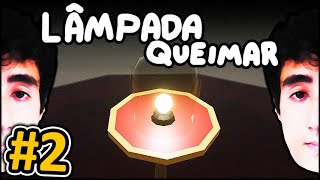 Felps e MeiaUm esperando a Lâmpada Queimar 💡 2 [upl. by Laniger]