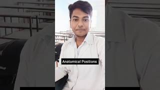 Anatomical positions bscnursing nursingstudentlife informativevideos healthcare medlife aiims [upl. by Llejk]