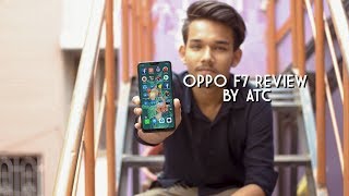 Oppo F7 Review  মেকাপ এক্সপার্ট 🐸  4K  ATC [upl. by Gwynne705]