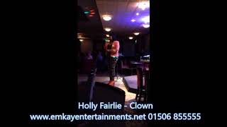 Holly Fairlie  Clown [upl. by Ainoloppa]