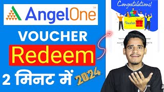 Angel One Refer Redeem Kaise Kare 2024  Angel One Refer And Earn Withdrawal 2024 [upl. by Tomlinson745]