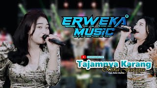 TAJAMNYA KARANG  RISKA FARASYA  ERWEKA MUSIC [upl. by Flan]