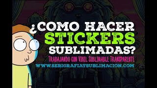 ¿Como hacer stickers transparentes Vinil sublimable transparente [upl. by Asiul]