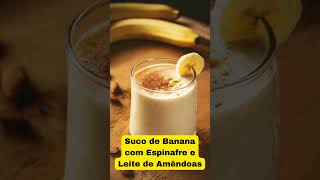 Suco de Banana com Espinafre e Leite de Amêndoas sucos para grávidas se sentirem melhor na gravidez [upl. by Nirag232]