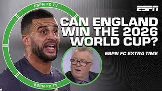 Can England win the 2026 World Cup 🏴󠁧󠁢󠁥󠁮󠁧󠁿  Gabs FAVORITE to win Serie A 🇮🇹  ESPN FC Extra Time [upl. by Bronez]