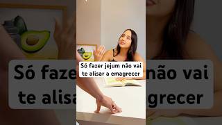 Só fazer jejum emagrece confia 👀 [upl. by Felicle]