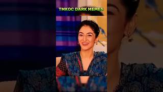 TMKOC DARK MEMES ANJALI😗🥵 shortsfeedshorts tmkoc memes TMKOC DARK MEMES TARAK MEHTA youtube [upl. by Hakan]