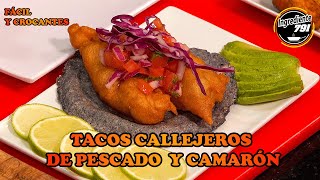 🌮 Como hacer TACOS de PESCADO y CAMARÓN 🍤 ESTILO ENSENADA Una delicia de la  Cocina Callejera [upl. by Sirej]