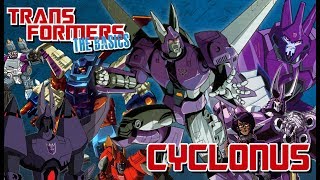 TRANSFORMERS THE BASICS on CYCLONUS [upl. by Hannad639]