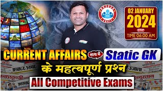 Daily Current Affairs 02 Jan 2024 Current Affair Important Static GK UPP amp SSC GD Current Affairs [upl. by Akeem970]