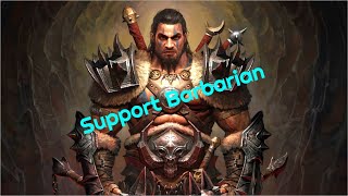 D3  Support Barbarian AKA ZBarb  Showcase [upl. by Feenah759]