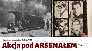 Akcja pod Arsenalem  Kamienie na szaniec 8 Lekcje TIM [upl. by Idnek]