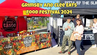 Grimsby and Clee Eats Food Festival 2024 [upl. by Brunell]