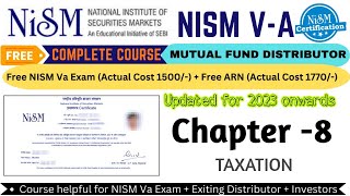 NISM Mutual Fund Chapter 8  TAXATION  NISM VA Mutual Fund Exam Preparation  NISM [upl. by Eicyaj]