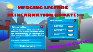 Merging Legends Reincarnation Update How to get the most obsidian circles [upl. by Goldner]