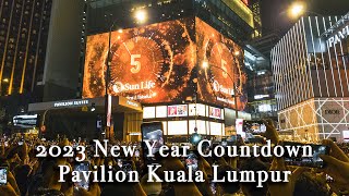 2023 New Year Countdown at Pavilion Kuala Lumpur Malaysia【Full Tour in 4k】 [upl. by Brittaney985]