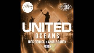 Hillsong United  Oceans remix [upl. by Alexei]