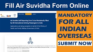 How to Fill Online Air Suvidha Form for india Flight 2021 [upl. by Yanrahs]