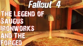 Fallout 4 The Legend of Saugus Ironworks and The Forged [upl. by Margalo]