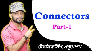 Connectors  Part1  SSC English 2nd Paper Grammar  Nine Ten English Grammar [upl. by Linker986]