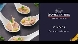 Recette apéritif  bouchée Foie Gras amp rhubarbe [upl. by Down]