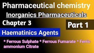 Pharmaceutical chemistry chapter 3  Haematinics agents in hindi [upl. by Trenton]