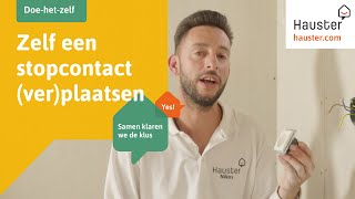 Zelf een stopcontact plaatsen  Doehetzelf met Hauster [upl. by Ellerrehs804]