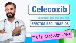 CELECOXIB capsulas efectos secundarios  advertencias  💊💊 [upl. by Enelrac]