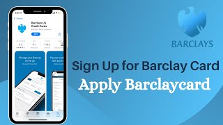 Sign Up for Barclaycard  Apply for Barclays Credit Cards amp Online Banking  Barclaycard [upl. by Lance]