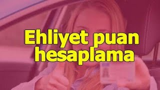 Ehliyet Sınavı Puan Hesaplama [upl. by Had621]