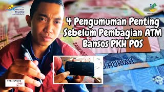 4 PENGUMUMAN PENTING SEBELUM PEMBAGIAN ATM BANSOS PKH POS [upl. by Jablon]