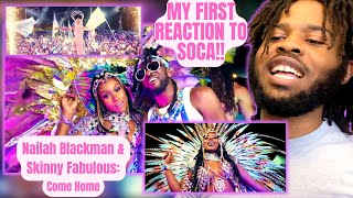 Nailah Blackman x Skinny Fabulous  Come Home Official Music Video REACTION [upl. by Lorrie]