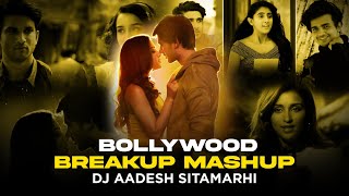 Bollywood Breakup Mashup 2024  Dj Aadesh  Sad Songs  Midnight Memories  Heartbreak  Nonstop Mix [upl. by Eelloh]