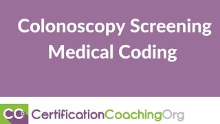 Colonoscopy Screening — Medical Coding [upl. by Utta]