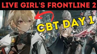 LIVE Girls Frontline 2 CBT DÉCOUVERTE DAY 1 [upl. by Miller]