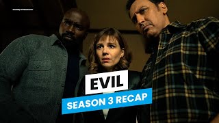 Evil Season 3 Recap  Everything You Need to Know Before Season 4 [upl. by Ehtylb]