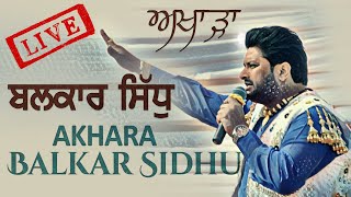 Balkar Sidhu Live 2020  ਬਲਕਾਰ ਸਿੱਧੂ ਲਾਈਵ [upl. by Adieno328]