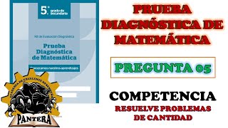 EVALUACIÓN DIAGNÓSTICA DE MATEMÁTICA 2024  5to GRADO DE SECUNDARIA  PREGUNTA N° 05 [upl. by Eniffit269]