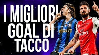 TOP 5 MIGLIORI GOAL DI TACCO della STORIA [upl. by Screens]