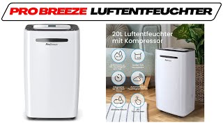 Pro Breeze 20L Luftentfeuchter im Test Vergleich 2024🥇 Guter Raumentfeuchter Testsieger [upl. by Zaraf]