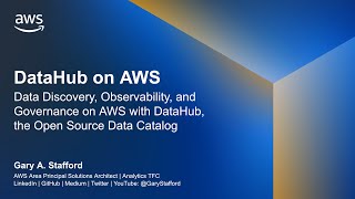 DataHub on AWS Data Discovery Observability and Governance with DataHub Open Source Data Catalog [upl. by Stiles184]