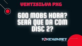 PXG  600 pokes por hora será que dá com disc 2 [upl. by Enitsirt]