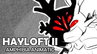 Hayloft II  Darcy Amphibia Animatic [upl. by Isawk]