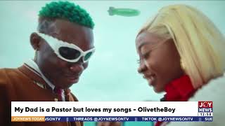 My dad is a pastor but love my songs  OlivetheBoy [upl. by Adnot]