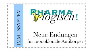 Neue Endungen für monoklonale Antikörper [upl. by Aerdnna436]