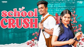 School Crush  FtSurendar VJ amp ​Megna  Wirally Tamil  Tamada Media [upl. by Ntsyrk]